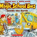 Cover Art for 9780812477870, The Magic School Bus Inside the Earth by Joanna Cole