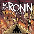 Cover Art for B0BB138Y9L, Teenage Mutant Ninja Turtles: The Last Ronin—The Lost Years #1 (of 5) by Eastman, Kevin B., Waltz, Tom