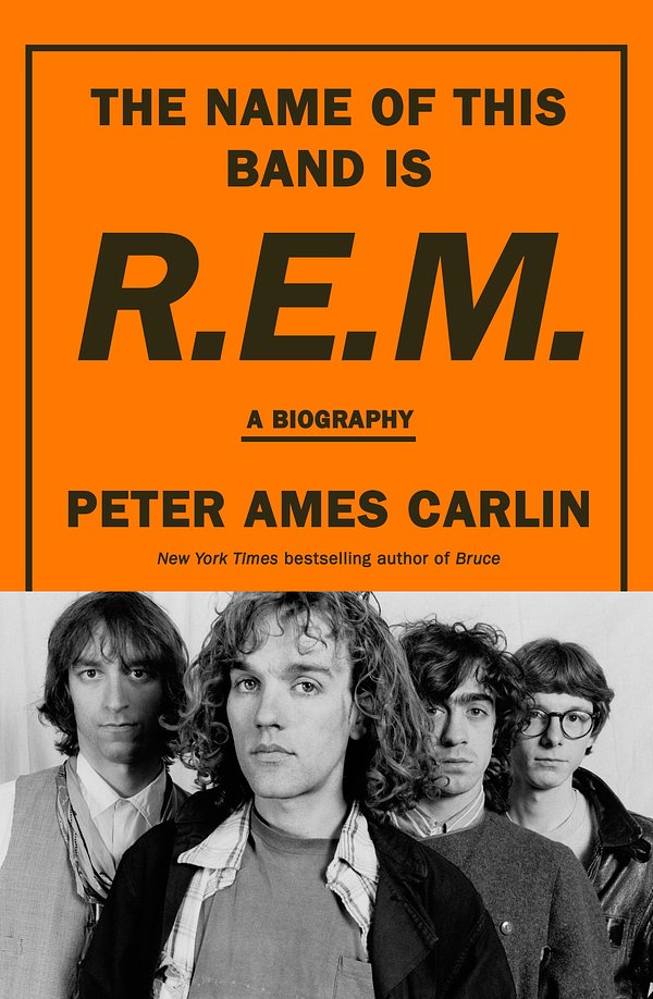 Cover Art for 9781460767283, The Name Of This Band Is R.E.M by Peter Ames Carlin