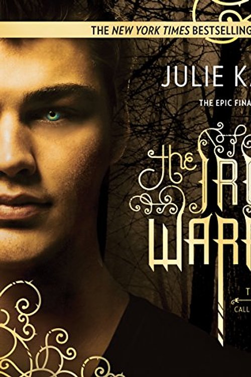 Cover Art for 9781504652322, The Iron Warrior (Iron Fey) by Unknown