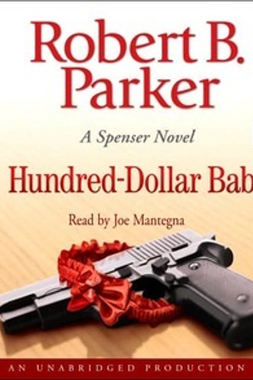 Cover Art for 9781415932995, Hundred-Dollar Baby by Robert B. Parker