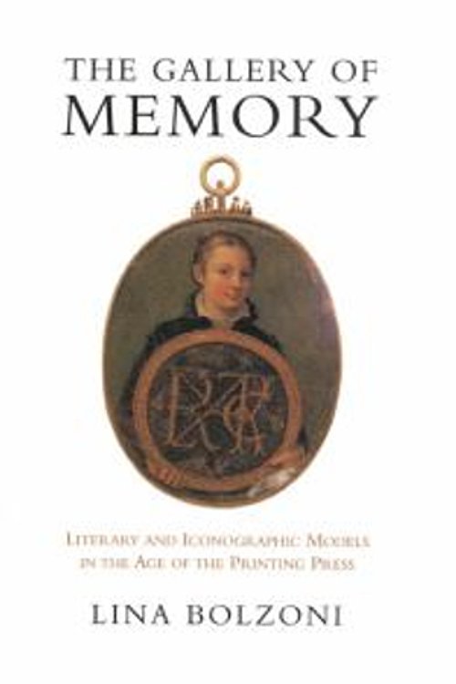 Cover Art for 9780802043306, Gallery of Memory by Lina Bolzoni