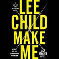 Cover Art for 9780804192866, Make Me by Lee Child