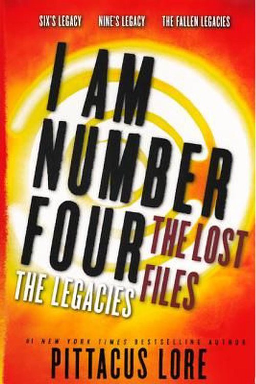 Cover Art for 9780606268745, I Am Number Four: The Lost Files: The Legacies (Hardcover) by Pittacus Lore