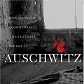 Cover Art for 9781586483579, Auschwitz: A New History by Laurence Rees