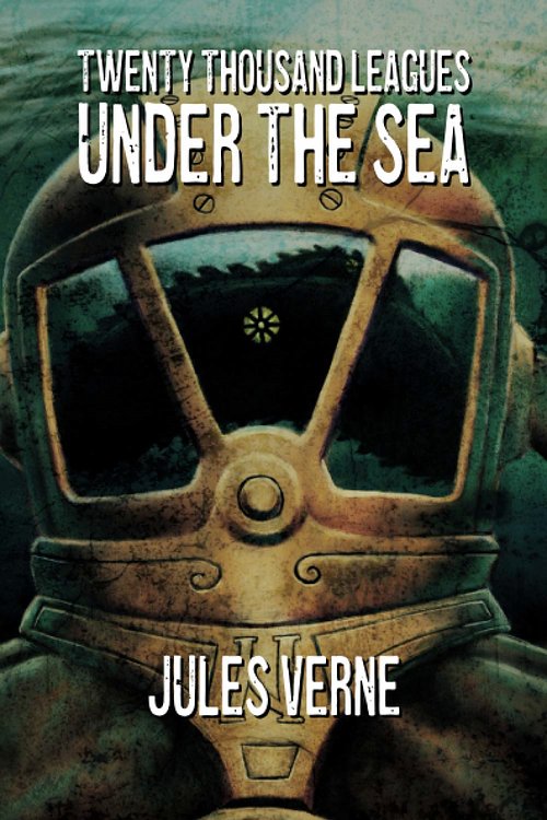 Cover Art for 9781774260685, Twenty Thousand Leagues Under the Sea by Jules Verne