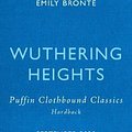 Cover Art for 9780241425138, Wuthering Heights: Puffin Clothbound Classics by Brontë, Emily