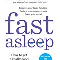 Cover Art for 9781760850784, Fast Asleep by Dr Michael Mosley