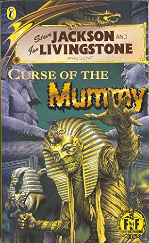 Cover Art for 9780140375534, Curse of the Mummy (Fighting Fantasy Gamebooks) by Steve Jackson, Ian Livingstone