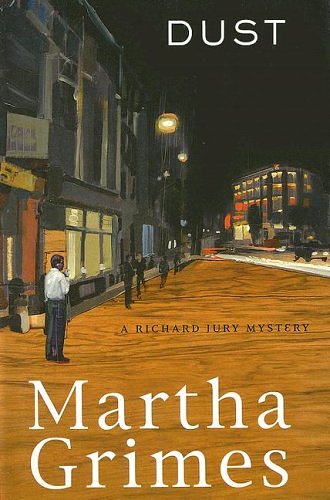 Cover Art for 9781597224079, Dust by Martha Grimes