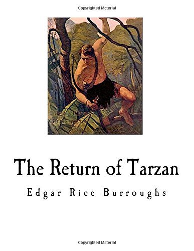 Cover Art for 9781545556153, The Return of Tarzan by Edgar Rice Burroughs