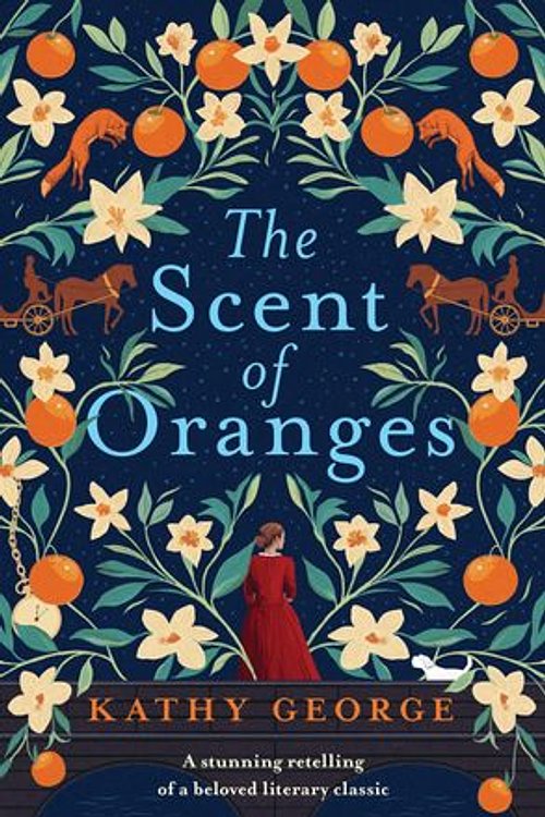 Cover Art for 9781867252320, The Scent of Oranges by Kathy George