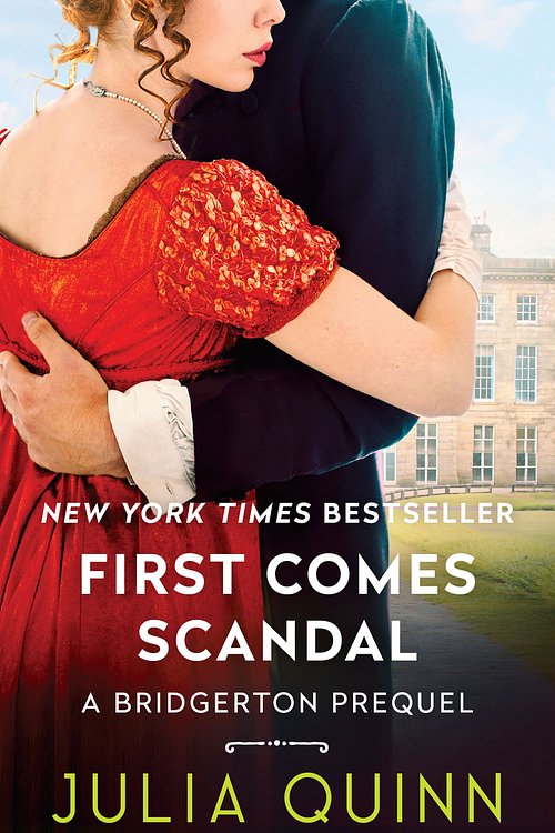 Cover Art for 9780062956170, First Comes Scandal by Julia Quinn