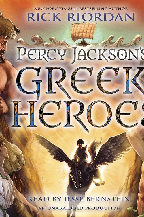 Cover Art for 9781101915868, Percy Jackson's Greek Heroes by Rick Riordan