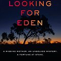 Cover Art for 9781460717103, Looking For Eden by Caroline Overington