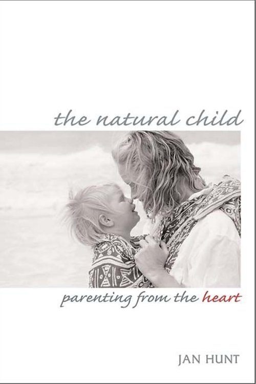 Cover Art for 9780865714403, The Natural Child by Jan Hunt