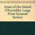 Cover Art for 9780786202058, Anne of the Island by L. M. Montgomery