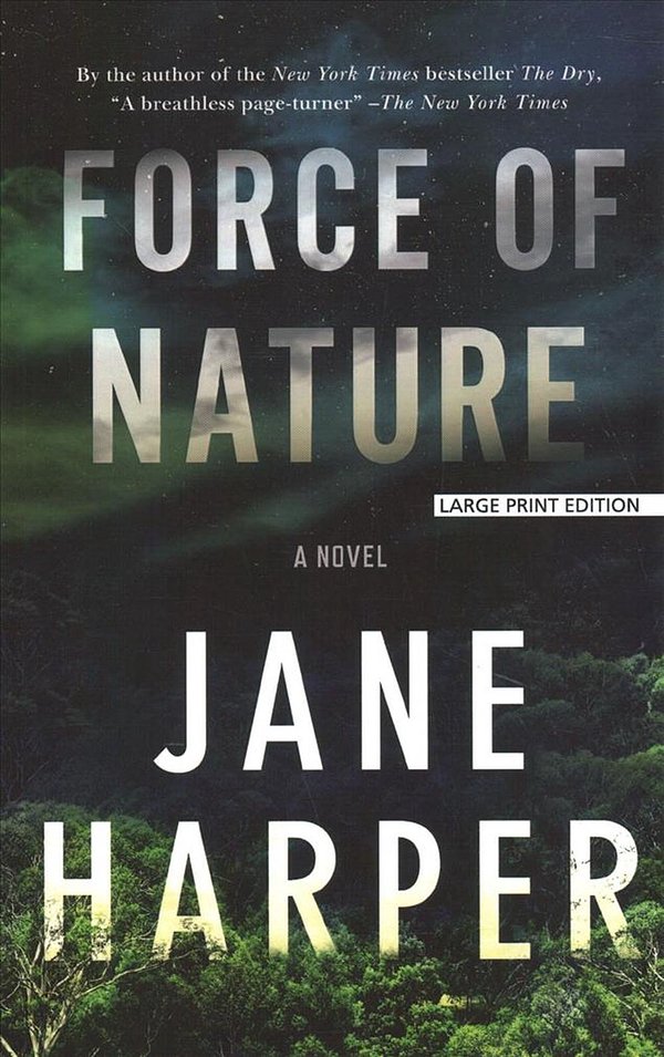 Cover Art for 9781432861285, Force of Nature by Jane Harper