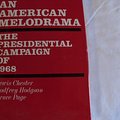 Cover Art for 9780670119912, An American Melodrama: The Presidential Campaign of 1968 by Bruce Page; Godfrey Hodgson; Lewis Chester