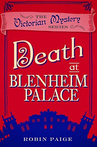 Cover Art for B01MCS3UQF, Death at Blenheim Palace by Robin Paige