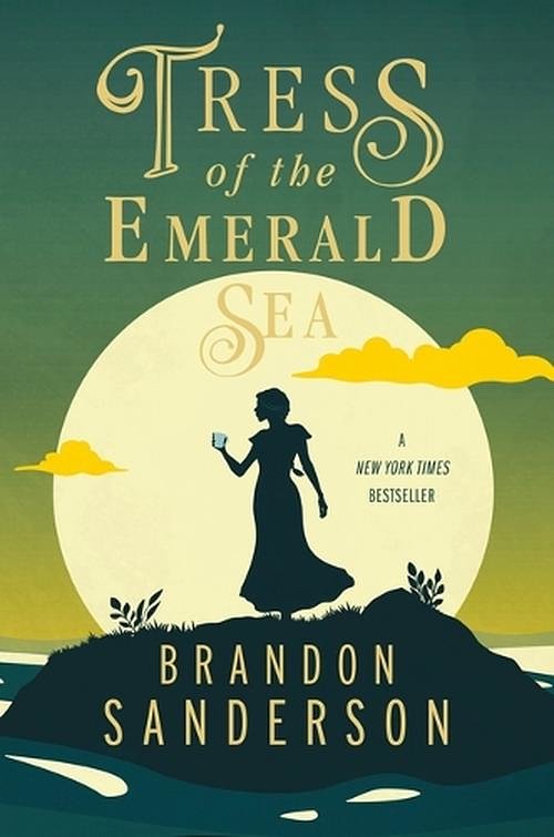 Cover Art for 9781250899668, Tress of the Emerald Sea by Brandon Sanderson