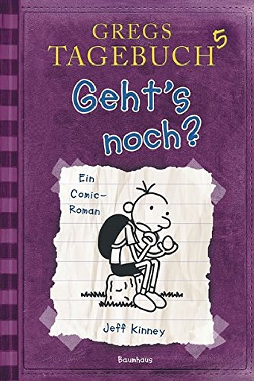 Cover Art for 9783833936364, Gregs Tagebuch - Geht´s noch? by Jeff Kinney