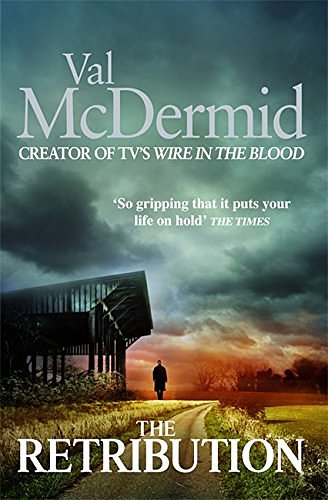 Cover Art for 9781408703205, The Retribution by Val McDermid