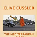 Cover Art for B00PX4PW24, The Mediterranean Caper (A Dirk Pitt Adventure Book 2) by Clive Cussler