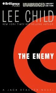 Cover Art for 9781590864104, The Enemy (Jack Reacher, No. 8) by Lee Child