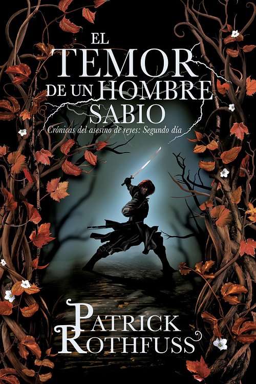 Cover Art for 9780804170352, El temor de un hombre sabio by Patrick Rothfuss