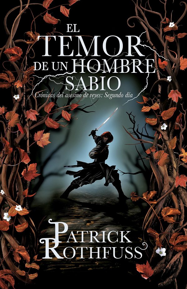 Cover Art for 9780804170352, El temor de un hombre sabio by Patrick Rothfuss