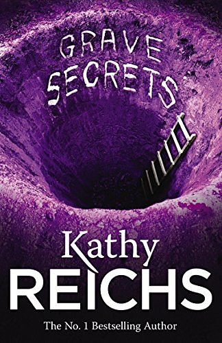 Cover Art for 9780099307303, Grave Secrets by Kathy Reichs