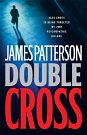 Cover Art for 9780316026079, Double Cross by James Patterson