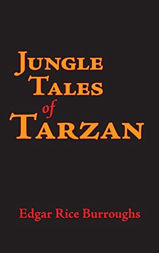 Cover Art for 9781434116512, Jungle Tales of Tarzan by Edgar Rice Burroughs