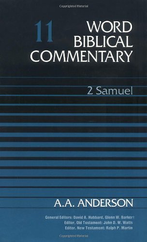 Word Biblical Commentary: 2 Samuel