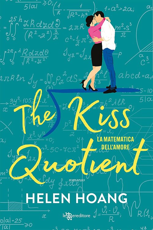Cover Art for 9788833752167, The kiss quotient. La matematica dell'amore by Helen Hoang