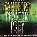 Cover Art for 9780143143123, Phantom Prey (Lucas Davenport Mysteries) by John Sandford