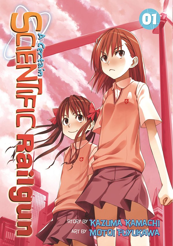 Cover Art for 9781935934004, A Certain Scientific Railgun: v. 1 by Kazuma Kamachi