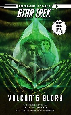 Star Trek: The Original Series: Vulcan's Glory (Star Trek (Unnumbered Paperback))