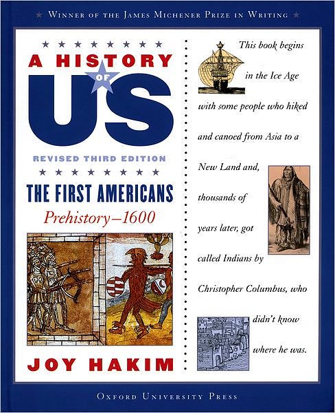 Cover Art for 9780195327151, The First Americans: Prehistory-1600 by Joy Hakim