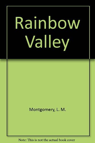 Cover Art for 9780771061820, Rainbow Valley by L. M. Montgomery