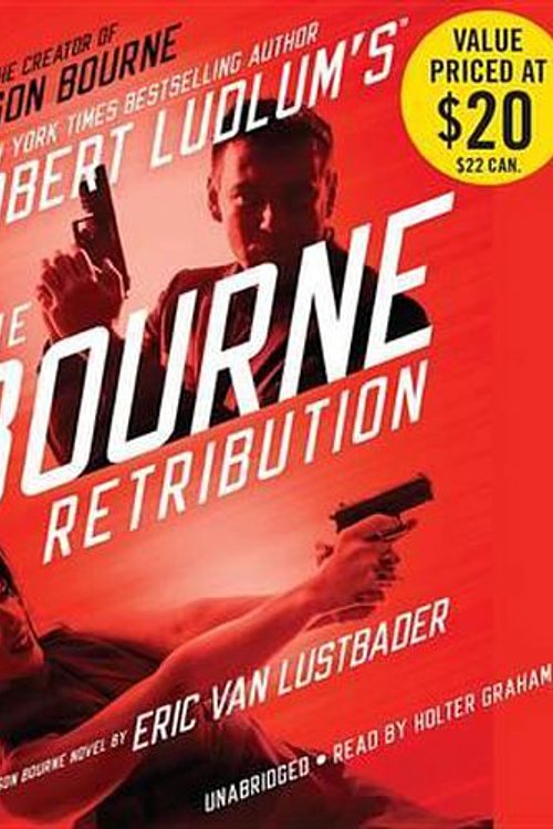 Cover Art for 9781478926597, Robert Ludlum's the Bourne Retribution by Eric Van Lustbader