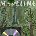 Cover Art for 9781591128052, Madeline by Ludwig Bemelmans