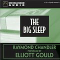 Cover Art for 9781590070901, The Big Sleep by Raymond Chandler, Elliott Gould