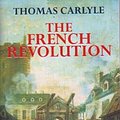 Cover Art for 9781861185839, The French Revolution by Thomas Carlyle