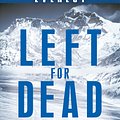 Cover Art for 9780751561890, Left For Dead: My Journey Home from Everest by Beck Weathers