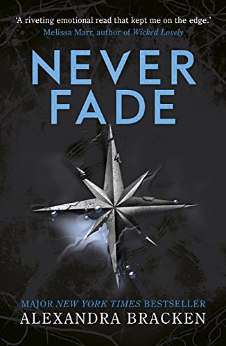 Cover Art for B01M3NUN98, Never Fade: Book 2 (A Darkest Minds Novel) by Alexandra Bracken