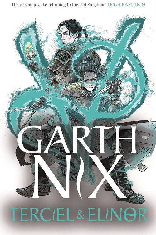 Cover Art for 9781471409714, Terciel & Elinor - The Old Kingdom 1: The newest adventure in the bestselling Old Kingdom series by Garth Nix
