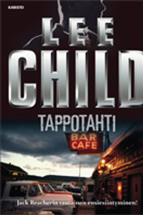 Cover Art for 9789512351732, Tappotahti by Lee Child