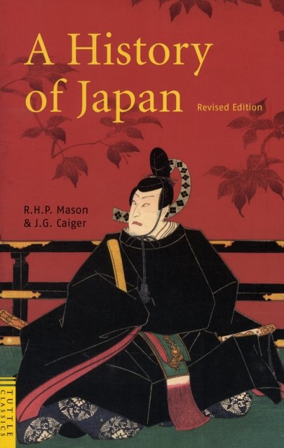 Cover Art for 9780804820974, A History of Japan by J.G. Caiger